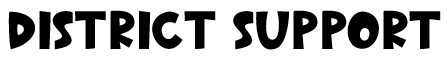 District Support